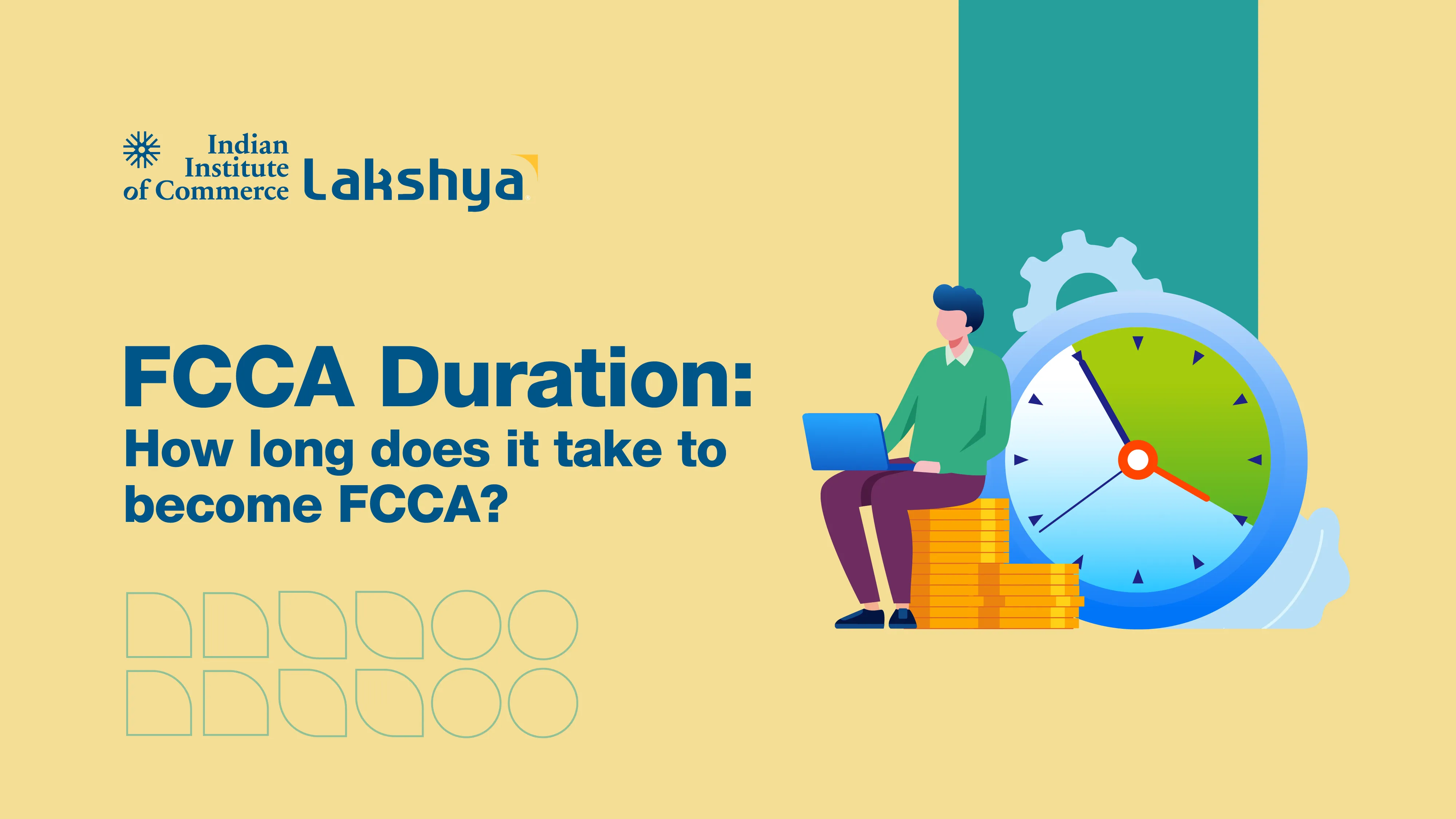 FCCA Duration: How Long Does It Take to Become FCCA?
